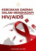 Kebijakan Daerah dalam Menghadapi HIV/AIDS