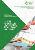 Sistem Informasi Kesehatan I : Biostatistik Deskriptif