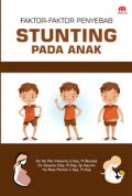 Faktor-Faktor Penyebab Stunting pada Anak