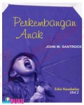 Perkembangan Anak  jilid 2 (2)