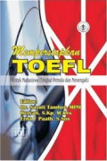 Mempersiapkan TOEFL Untuk Mahasiswa (Tingkat Pemula & Menengah)
