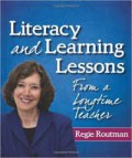 Literacy & Learning Lessons ; From A Longtime Teacher
