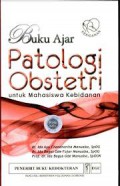 Buku Ajar; Patologi OBstetri Untuk Mahasiswa Kebidanan