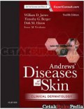 ANDREWS’ DISEASES OF THE SKIN; CLINICAL DERMATOLOGY