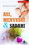 Asi, Menyusui & Sadari