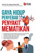 GAYA HIDUP PENYEBAB PENYAKIT MEMATIKAN (1)
