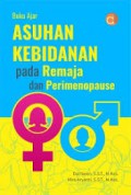 Buku Ajar Asuhan Kebidanan Pada Remaja & Perimenopause
