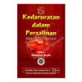 Buku Saku Bidan: Kedaruratan Dalam Persalinan