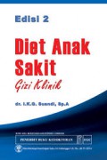 Diet Anak Sakit ; Gizi Klinik (2)