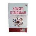 Konsep Kebidanan ; Memahami Dasar-Dasar Konsep Kebidanan