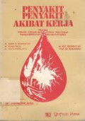 Penyakit-Penyakit Akibat Kerja