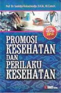 Promosi Kesehatan & Perilaku Kesehatan