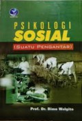 Psikologi Sosial ; suatu Pengantar