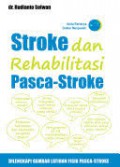 STROKE DAN REHABILITASI PASCA-STROKE