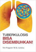 Tuberkolosis Bisa Disembuhkan