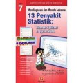 Mendiagnosis & Menata Laksana 13 Penyakit Statistik: Disertai Aplikasi Porgram Stata Seri 7