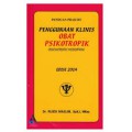Panduan Prakris Penggunaan Klinis Obat Psikotropik