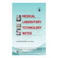 MEDICAL LABORATORY TECHNOLOGY NOTES