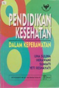 Pendidikan Kesehatan dalam Keperawatan (2)